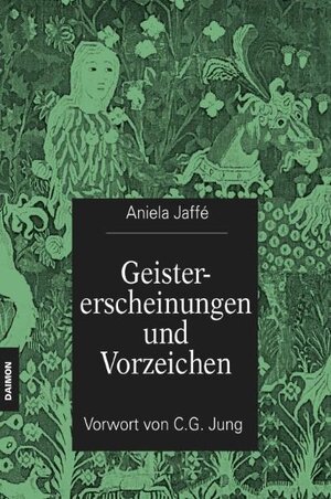 Buchcover Geistererscheinungen und Vorzeichen | Aniela Jaffé | EAN 9783856309091 | ISBN 3-85630-909-8 | ISBN 978-3-85630-909-1