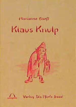Buchcover Klaus Knulp | Marianne Garff | EAN 9783856360610 | ISBN 3-85636-061-1 | ISBN 978-3-85636-061-0