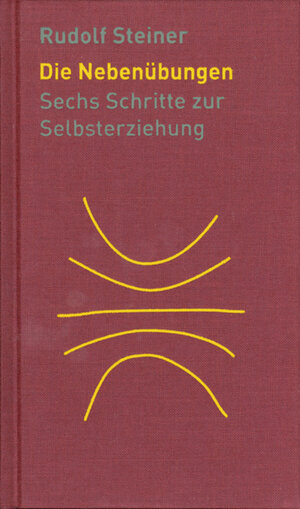 Buchcover Die Nebenübungen | Rudolf Steiner | EAN 9783856363024 | ISBN 3-85636-302-5 | ISBN 978-3-85636-302-4