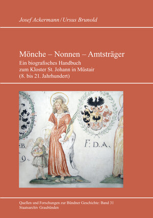 Buchcover Mönche - Nonnen - Amtsträger | Josef Ackermann | EAN 9783856374617 | ISBN 3-85637-461-2 | ISBN 978-3-85637-461-7