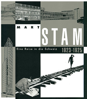 Buchcover Mart Stam  | EAN 9783856760410 | ISBN 3-85676-041-5 | ISBN 978-3-85676-041-0