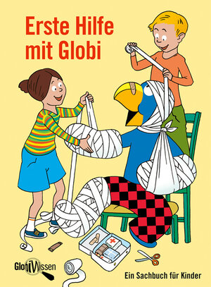 Buchcover Erste Hilfe mit Globi | Katja Alves | EAN 9783857033094 | ISBN 3-85703-309-6 | ISBN 978-3-85703-309-4