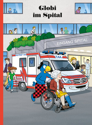 Buchcover Globi im Spital | Boni Koller | EAN 9783857034695 | ISBN 3-85703-469-6 | ISBN 978-3-85703-469-5