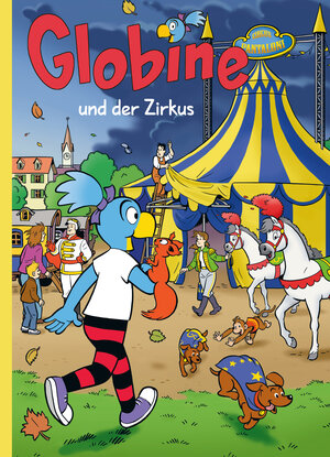 Buchcover Globine und der Zirkus | Sibylle Aeberli | EAN 9783857035814 | ISBN 3-85703-581-1 | ISBN 978-3-85703-581-4