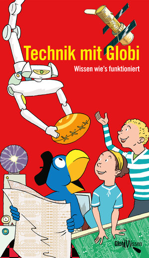 Buchcover Technik mit Globi | Hubert Bächler | EAN 9783857035845 | ISBN 3-85703-584-6 | ISBN 978-3-85703-584-5