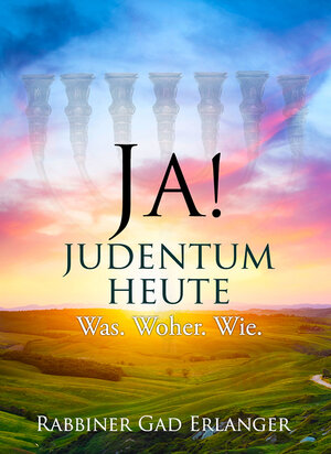 Buchcover JA! Judentum heute | Gad Erlanger | EAN 9783857050718 | ISBN 3-85705-071-3 | ISBN 978-3-85705-071-8