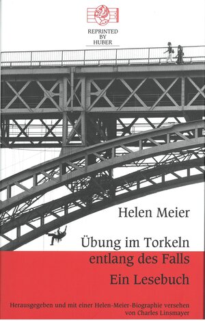Buchcover Übung im Torkeln entlang des Falls. Ein Lesebuch | Helen Meier | EAN 9783857172892 | ISBN 3-85717-289-4 | ISBN 978-3-85717-289-2