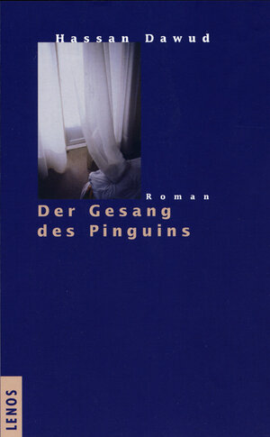 Buchcover Der Gesang des Pinguins | Hassan Dawud | EAN 9783857873089 | ISBN 3-85787-308-6 | ISBN 978-3-85787-308-9