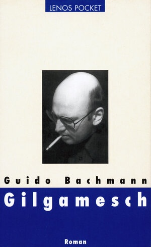 Buchcover Gilgamesch | Guido Bachmann | EAN 9783857879289 | ISBN 3-85787-928-9 | ISBN 978-3-85787-928-9