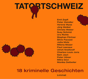 TatortSchweiz. 18 kriminelle Geschichten MP3-CD . 18 kriminelle Geschichten