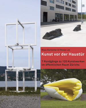 Buchcover Kunst vor der Haustür | Maya Burtscher | EAN 9783857915291 | ISBN 3-85791-529-3 | ISBN 978-3-85791-529-1
