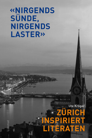 Buchcover "Nirgends Sünde - nirgends Laster" | Ute Kröger | EAN 9783857916441 | ISBN 3-85791-644-3 | ISBN 978-3-85791-644-1
