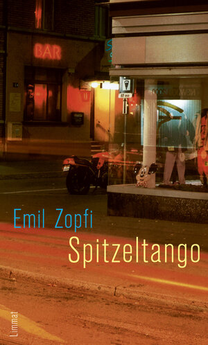 Buchcover Spitzeltango | Emil Zopfi | EAN 9783857917295 | ISBN 3-85791-729-6 | ISBN 978-3-85791-729-5