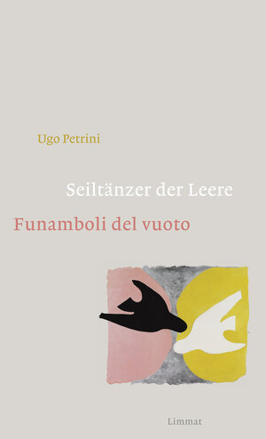 Buchcover Seiltänzer der Leere / Funamboli del vuoto | Ugo Petrini | EAN 9783857918407 | ISBN 3-85791-840-3 | ISBN 978-3-85791-840-7