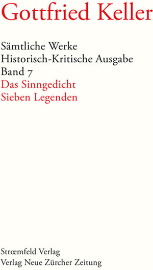 Buchcover Sämtliche Werke. Historisch-Kritische Ausgabe, Band 7 | Gottfried Keller | EAN 9783858236845 | ISBN 3-85823-684-5 | ISBN 978-3-85823-684-5
