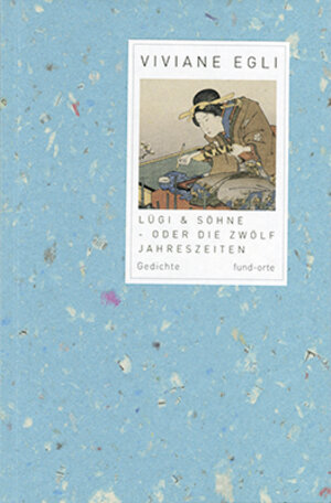 Buchcover Lügi & Söhne oder die zwölf Jahreszeiten | Viviane Egli | EAN 9783858301437 | ISBN 3-85830-143-4 | ISBN 978-3-85830-143-7