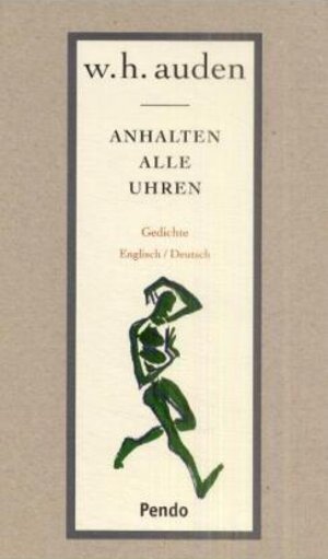Buchcover Anhalten alle Uhren | W H Auden | EAN 9783858424709 | ISBN 3-85842-470-6 | ISBN 978-3-85842-470-9