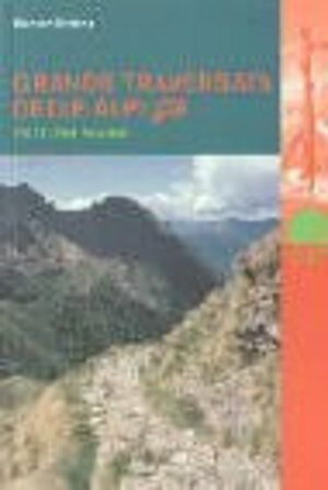 Buchcover Grande Traversata delle Alpi GTA, Teil 1: Der Norden | Werner Bätzing | EAN 9783858692566 | ISBN 3-85869-256-5 | ISBN 978-3-85869-256-6