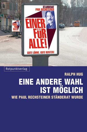 Buchcover Eine andere Wahl ist möglich | Ralph Hug | EAN 9783858694898 | ISBN 3-85869-489-4 | ISBN 978-3-85869-489-8