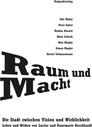 Buchcover Raum und Macht | Ueli Mäder | EAN 9783858695918 | ISBN 3-85869-591-2 | ISBN 978-3-85869-591-8