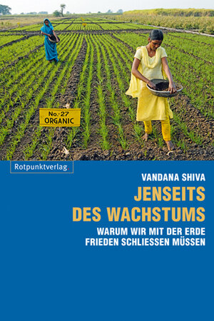 Buchcover Jenseits des Wachstums | Vandana Shiva | EAN 9783858695932 | ISBN 3-85869-593-9 | ISBN 978-3-85869-593-2