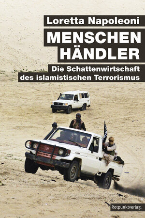 Buchcover Menschenhändler | Loretta Napoleoni | EAN 9783858697042 | ISBN 3-85869-704-4 | ISBN 978-3-85869-704-2