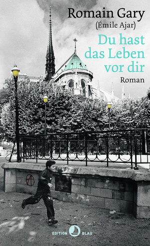 Buchcover Du hast das Leben vor dir | Romain Gary | EAN 9783858697615 | ISBN 3-85869-761-3 | ISBN 978-3-85869-761-5