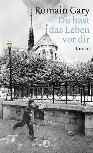 Buchcover Du hast das Leben vor dir | Romain Gary | EAN 9783858697660 | ISBN 3-85869-766-4 | ISBN 978-3-85869-766-0