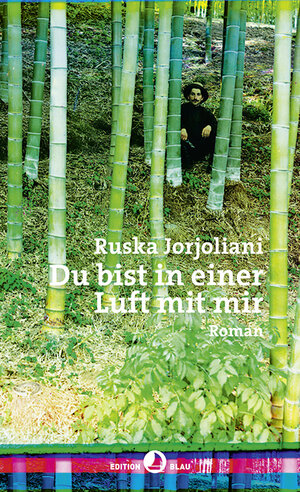 Buchcover Du bist in einer Luft mit mir | Ruska Jorjoliani | EAN 9783858698049 | ISBN 3-85869-804-0 | ISBN 978-3-85869-804-9