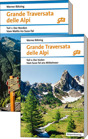 Buchcover Grande Traversata delle Alpi Nord und Süd | Werner Bätzing | EAN 9783858698131 | ISBN 3-85869-813-X | ISBN 978-3-85869-813-1
