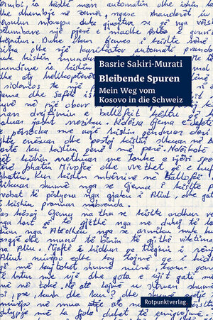 Buchcover Bleibende Spuren | Basrie Sakiri-Murati | EAN 9783858698230 | ISBN 3-85869-823-7 | ISBN 978-3-85869-823-0