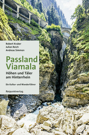 Buchcover Passland Viamala | Robert Kruker | EAN 9783858699305 | ISBN 3-85869-930-6 | ISBN 978-3-85869-930-5