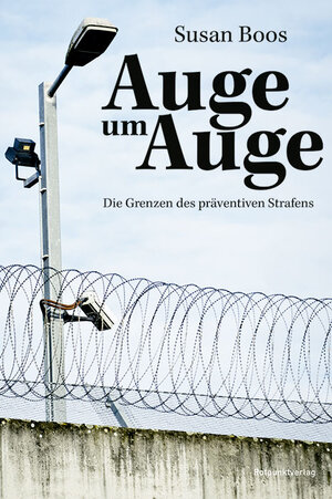 Buchcover Auge um Auge | Boos Susan | EAN 9783858699527 | ISBN 3-85869-952-7 | ISBN 978-3-85869-952-7