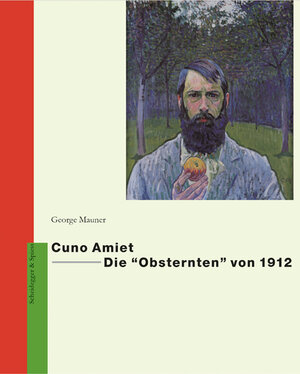 Cuno Amiet - Die 'Obsternten' von 1912