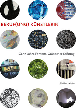 Buchcover Beruf(ung) Künstlerin  | EAN 9783858813886 | ISBN 3-85881-388-5 | ISBN 978-3-85881-388-6