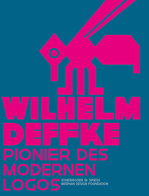 Buchcover Wilhelm Deffke  | EAN 9783858813923 | ISBN 3-85881-392-3 | ISBN 978-3-85881-392-3