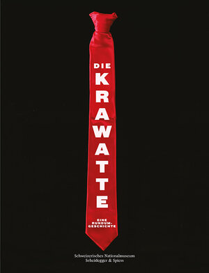 Buchcover Die Krawatte  | EAN 9783858814364 | ISBN 3-85881-436-9 | ISBN 978-3-85881-436-4