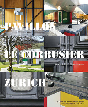 Buchcover Pavillon Le Corbusier Zurich  | EAN 9783858818522 | ISBN 3-85881-852-6 | ISBN 978-3-85881-852-2