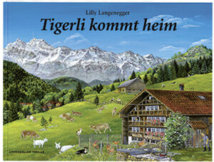 Buchcover Tigerli kommt heim | Lilly Langenegger | EAN 9783858824363 | ISBN 3-85882-436-4 | ISBN 978-3-85882-436-3