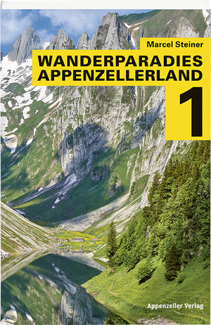 Buchcover Wanderparadies Appenzellerland 1  | EAN 9783858828507 | ISBN 3-85882-850-5 | ISBN 978-3-85882-850-7