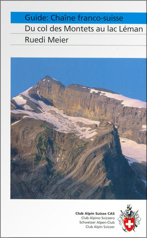 Buchcover Guide: Chaîne franco-suisse | Ruedi Meier | EAN 9783859022096 | ISBN 3-85902-209-1 | ISBN 978-3-85902-209-6