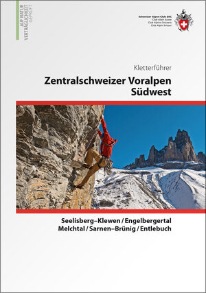 Buchcover Zentralschweizer Voralpen Südwest Kletterführer | Urs Lörtscher | EAN 9783859023253 | ISBN 3-85902-325-X | ISBN 978-3-85902-325-3