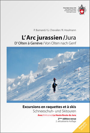Buchcover L'Arc jurassien / Jura | P Burnand | EAN 9783859023505 | ISBN 3-85902-350-0 | ISBN 978-3-85902-350-5