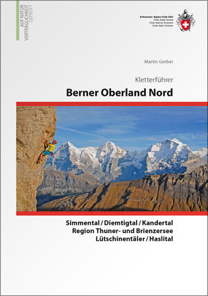 Buchcover Berner Oberland Nord | Martin Gerber | EAN 9783859023710 | ISBN 3-85902-371-3 | ISBN 978-3-85902-371-0