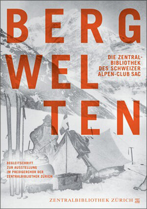Buchcover Bergwelten | Daniel Anker | EAN 9783859023888 | ISBN 3-85902-388-8 | ISBN 978-3-85902-388-8