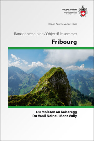 Buchcover Fribourg | Daniel Anker | EAN 9783859024045 | ISBN 3-85902-404-3 | ISBN 978-3-85902-404-5
