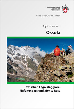 Buchcover Ossola Alpinwandern | Remo Kundert | EAN 9783859024212 | ISBN 3-85902-421-3 | ISBN 978-3-85902-421-2