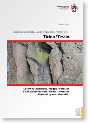 Buchcover Kletterführer Ticino / Tessin | Glauco Cugini | EAN 9783859024540 | ISBN 3-85902-454-X | ISBN 978-3-85902-454-0
