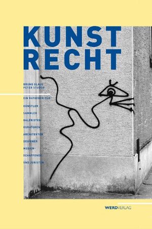 Buchcover Kunstrecht | Bruno Glaus | EAN 9783859324411 | ISBN 3-85932-441-1 | ISBN 978-3-85932-441-1