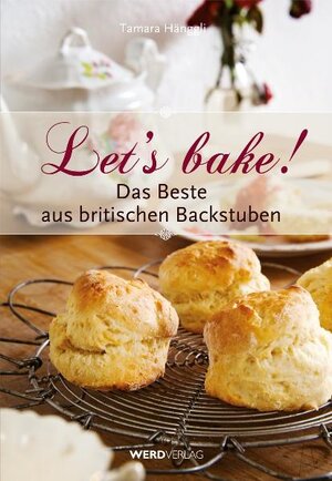 Buchcover Let's bake! | Tamara Hänggli | EAN 9783859326705 | ISBN 3-85932-670-8 | ISBN 978-3-85932-670-5